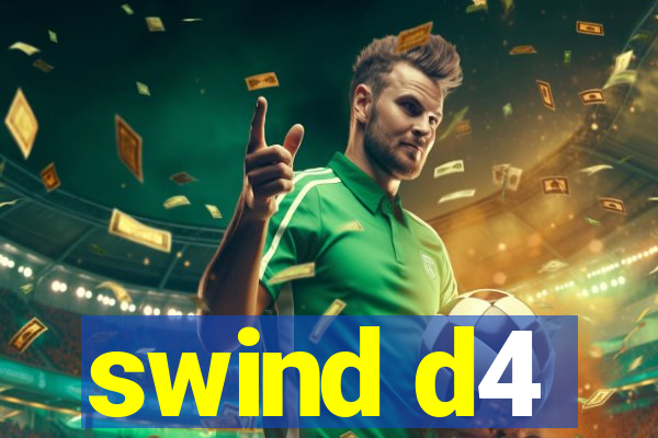 swind d4